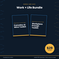 Work + Life AI Bundle